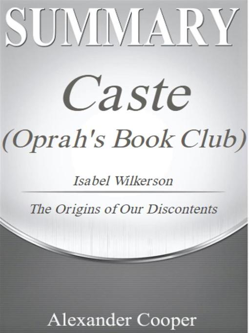 Title details for Summary of Caste (Oprah's Book Club) by Alexander Cooper - Wait list